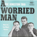 Vignette de The Kingston Trio - San Miguel