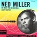 Vignette de Ned Miller - Do what you do do well