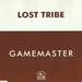 Pochette de Lost Tribe - Gamemaster