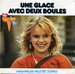 Vignette de Valérie Dumas - Une glace avec deux boules