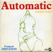 Vignette de François Thévenon - Automatic (comme un tic)
