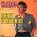 Pochette de Plastic Bertrand - Arrêt d'autobus