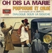 Vignette de Poupougne et Chloé - Oh dis la Marie