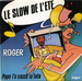 Pochette de Roger - Le slow de l'été