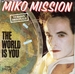 Pochette de Miko Mission - The world is you