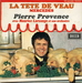 Pochette de Pierre Provence - La tête de veau