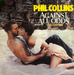 Pochette de Phil Collins - Against all odds (Take a look at me now)